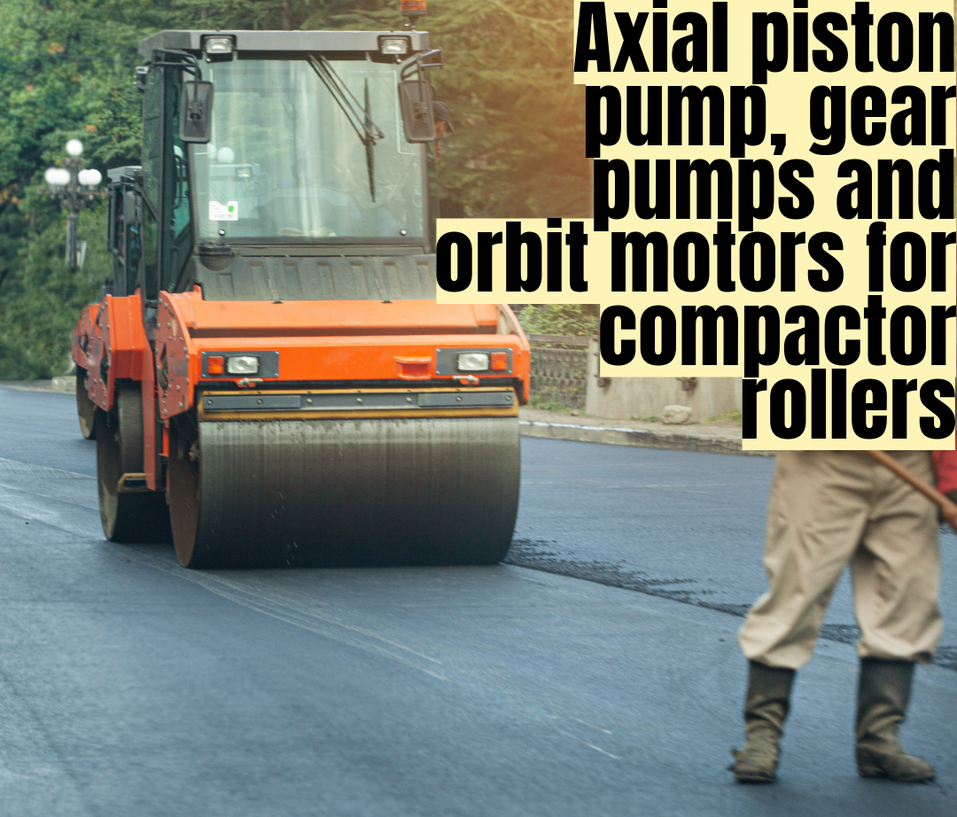 Axial piston pump, gear     pumps and 
orbit motors for compactor rollers